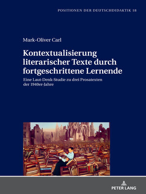 cover image of Kontextualisierung literarischer Texte durch fortgeschrittene Lernende